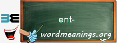 WordMeaning blackboard for ent-